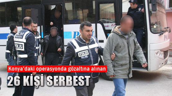 Gözaltına Alınan 26 Kişi Serbest Kaldı.